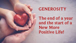 Generosity - the end of a year and the start of a new more positive life